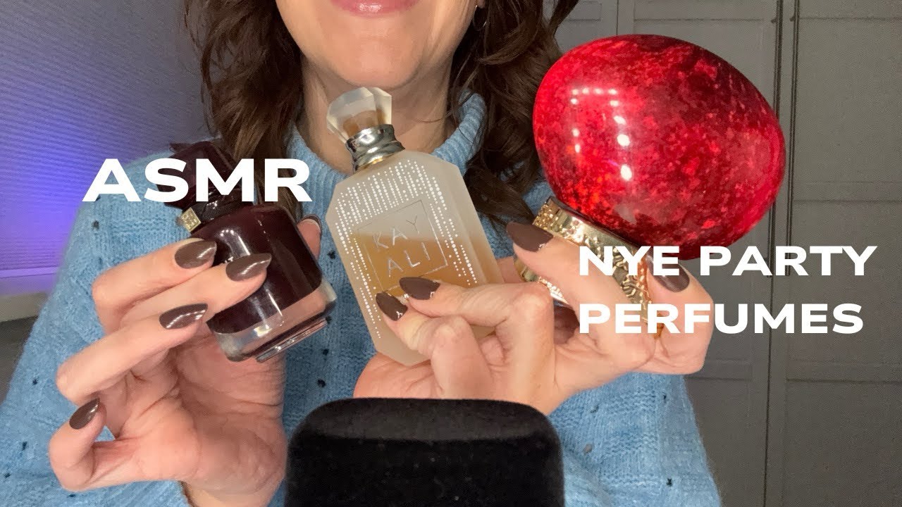 ASMR Party Perfumes perfect for New Years Eve 🎇🎆