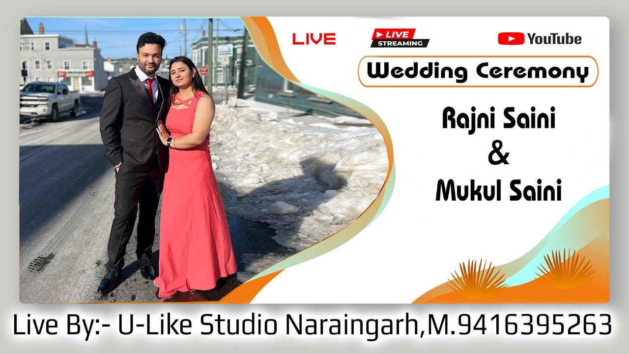 Rajni Saini & Mukul Saini { Wedding Ceremony } U-Like Studio Naraingarh, M. 9416395263