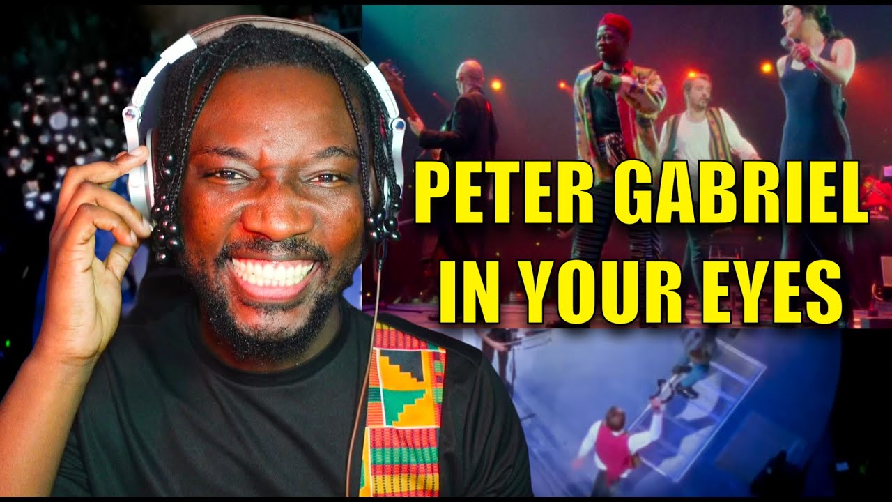 First Time Reacting To Peter Gabriel  - In Your Eyes | Secret World Live
