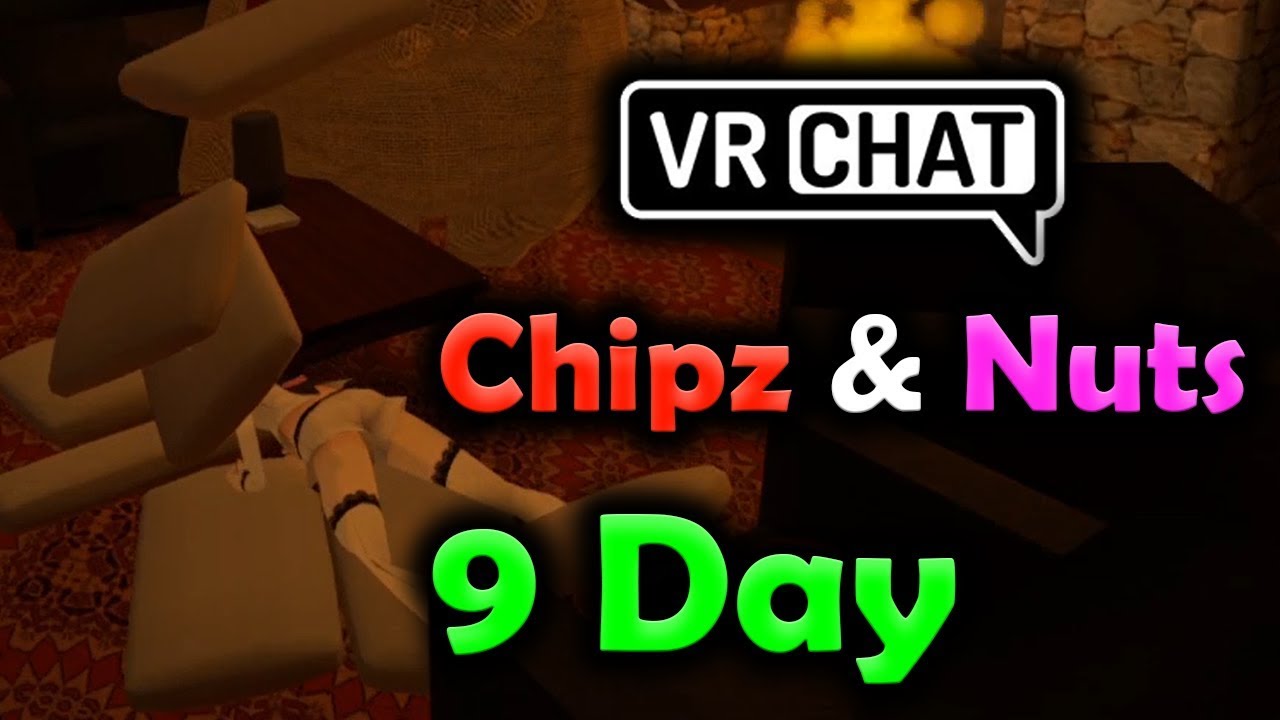 [9 DAY PART 1/4] Chipz and Nuts VRChat - Attempt on fixing Nuts' behavior (ROLEPLAY)