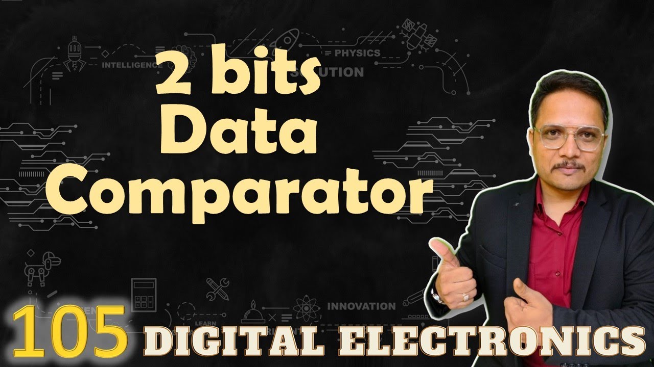 2-Bit Data Comparator Explained: Working, Truth Table, Circuit, and Designing