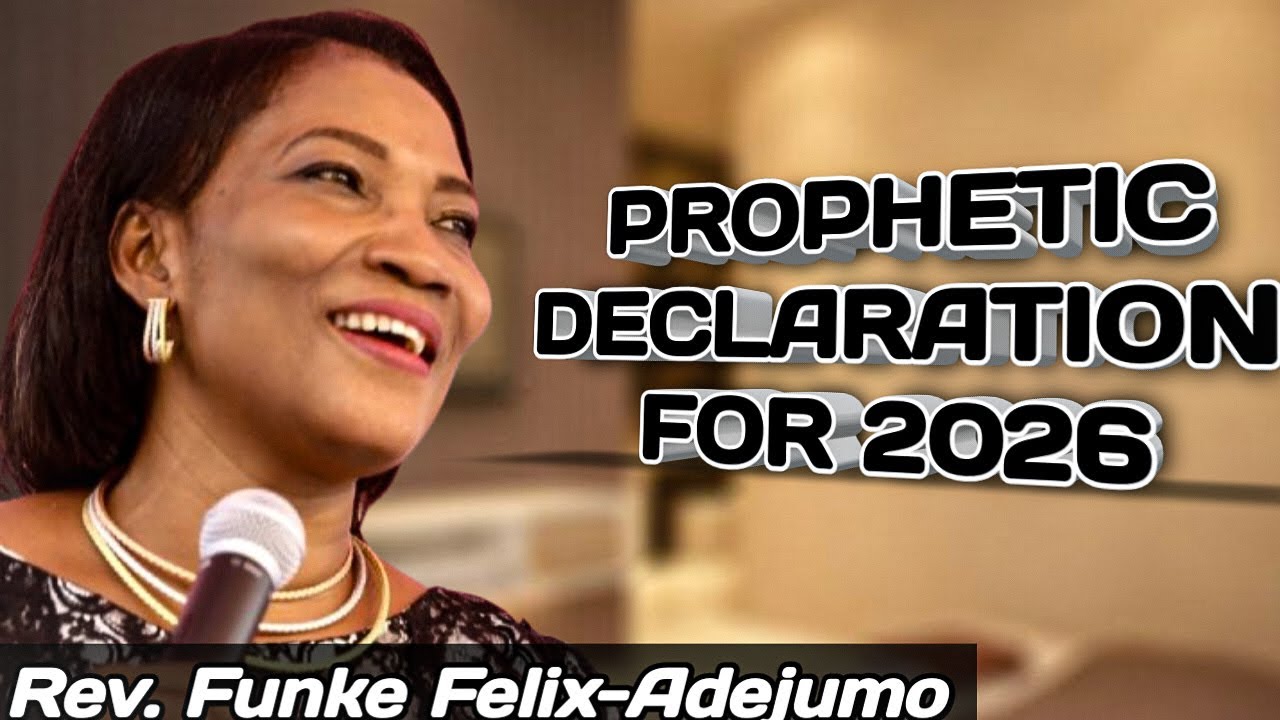HOW REV. FUNKE PROPHETICALLY PREPARES US FOR 2026 || REV. FUNKE FELIX-ADEJUMO