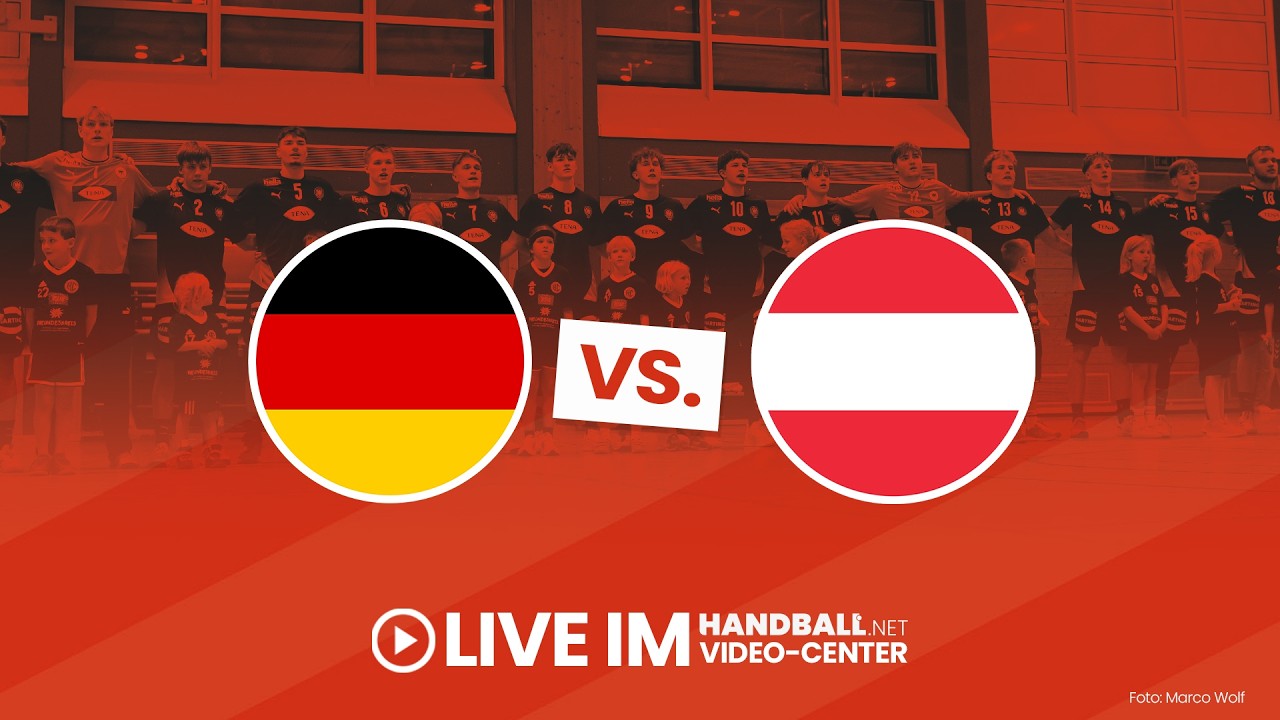 Deutschland vs. &Ouml;sterreich | Handball U20 L&auml;nderspiel Livestream | 20.03.2026, 19:30 Uhr