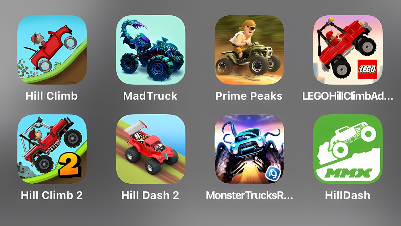 Hill Climb, Mad Truck, Prime Peaks, LEGO Hill Climb, Hill Climb 2, Hill Dash 2, Monster Truck Racing
