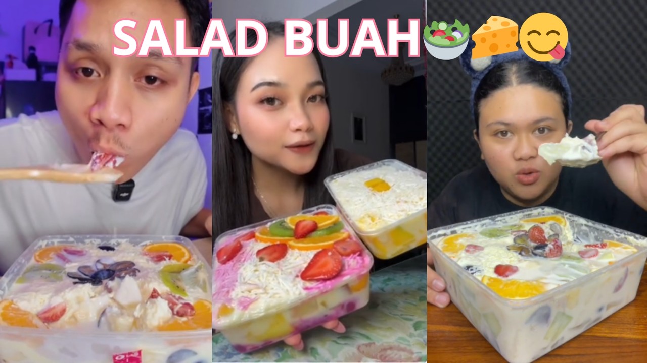 Kompilasi Mukbag SALAD BUAH KEJU YANG MELIMPAH🧀🥗😍🤤💯