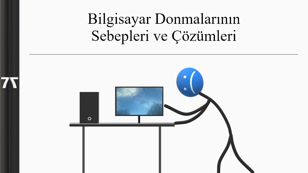 Bilgisayar Donması ya da Bilgisayar Kilitlenmesi Neden Ger&ccedil;ekleşir? &Ccedil;&ouml;z&uuml;mleri Nelerdir?