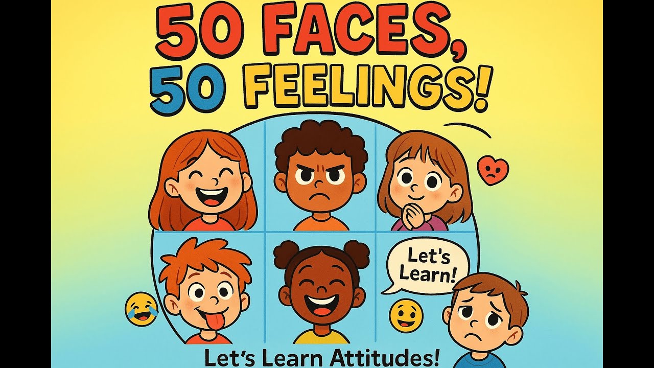 “50 Faces, 50 Feelings: LET’S LEARN ATTITUDES!” 😄💖 #foryou #kids #teen #parents #teacher #highlights