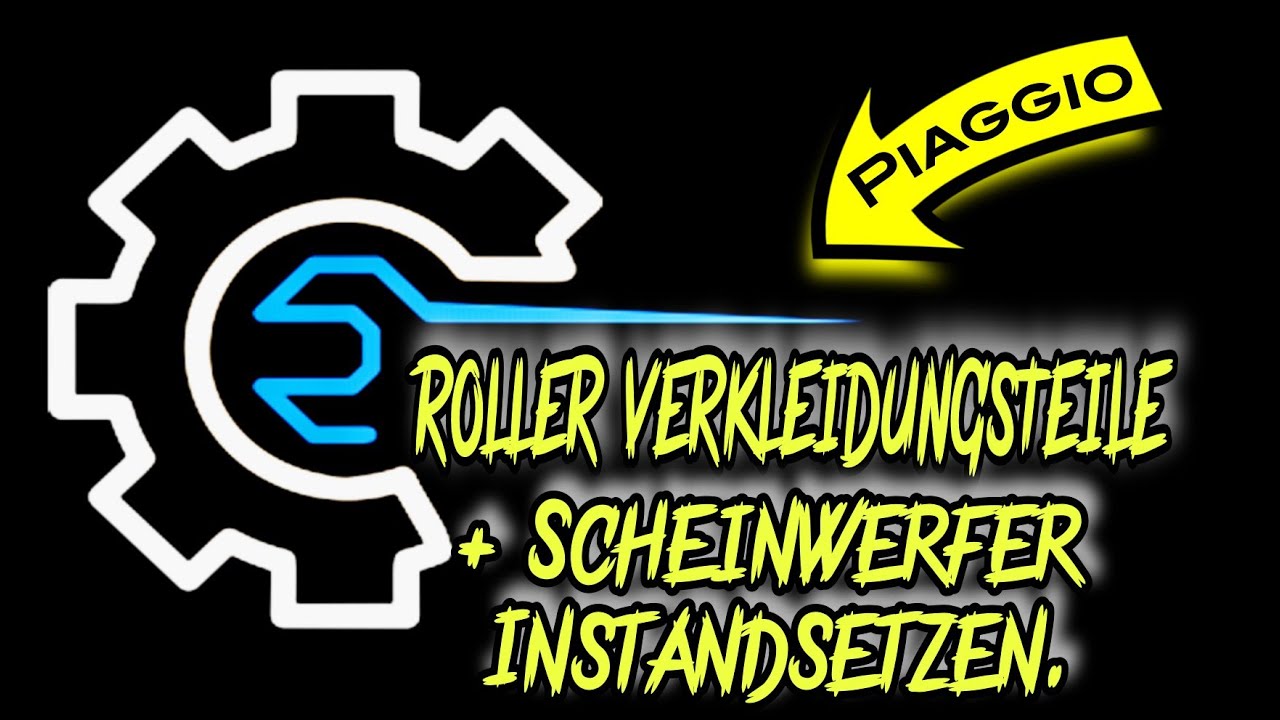 ROLLER VERKLEIDUNGSTEILE + SCHEINWERFER INSTANDSETZEN TEIL1**** #V4