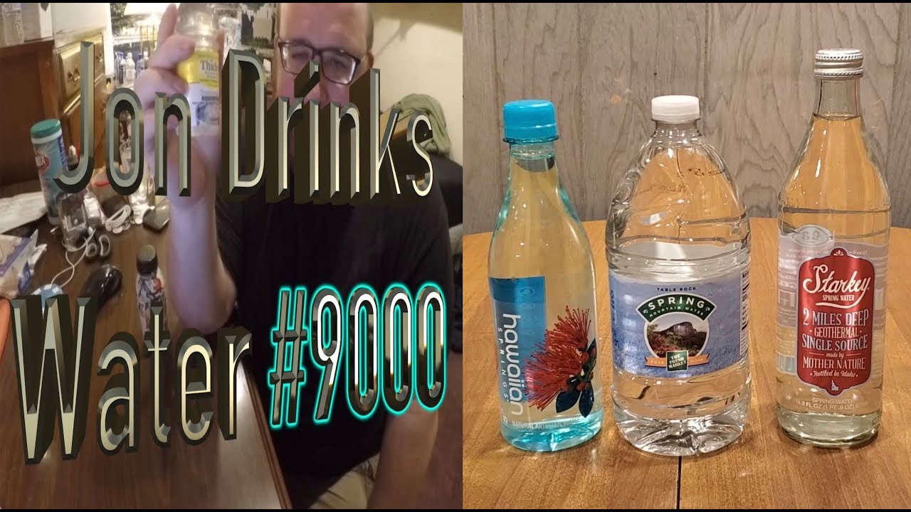 Jon Drinks Water #9000 Starkey Spring Water VS Table Rock Spring VS Hawaiian Springs Water