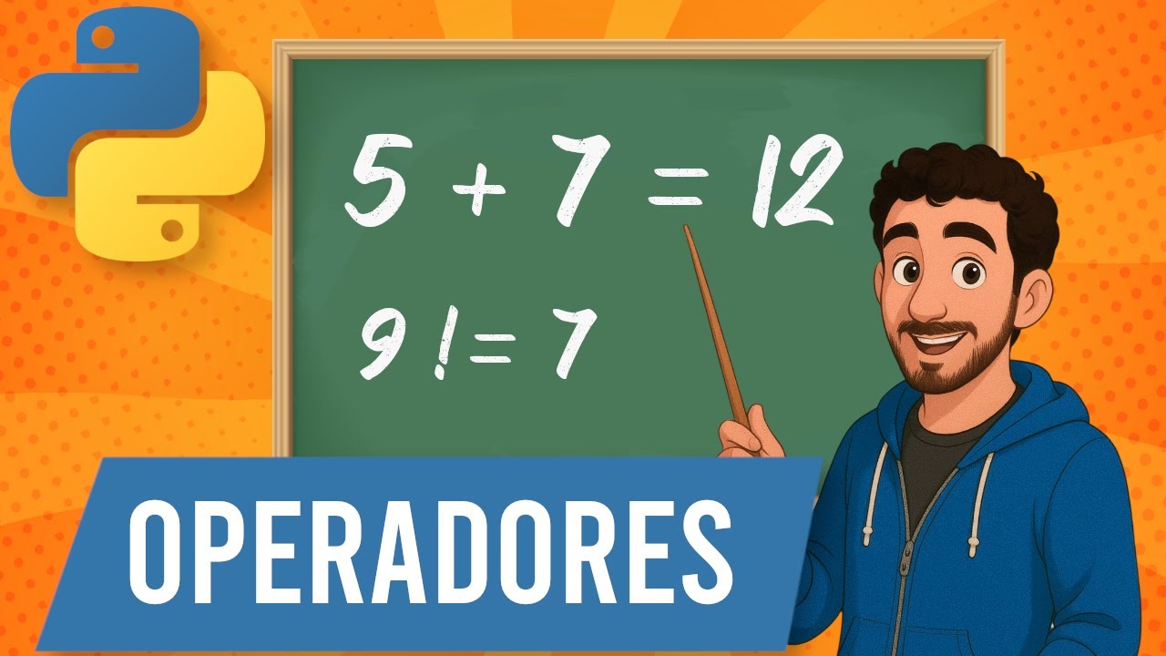 Python desde cero [#3] | Operadores