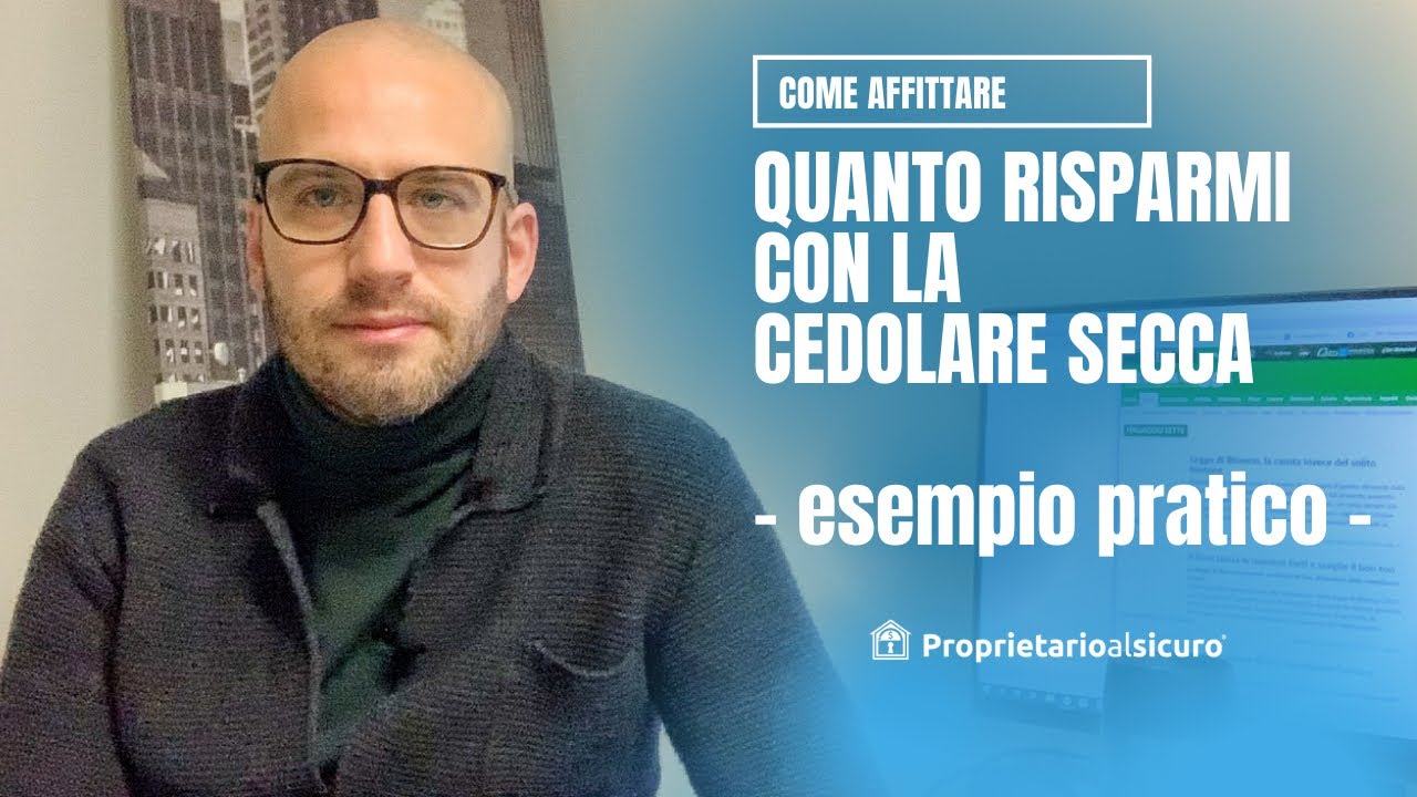 Quanto risparmi ad affittare con la cedolare secca?