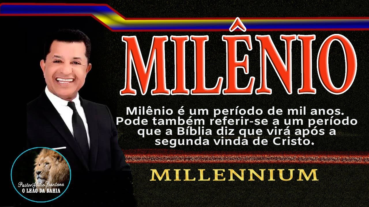 PASTOR ABILIO SANTANA - MILENIO - MILLENNIUM