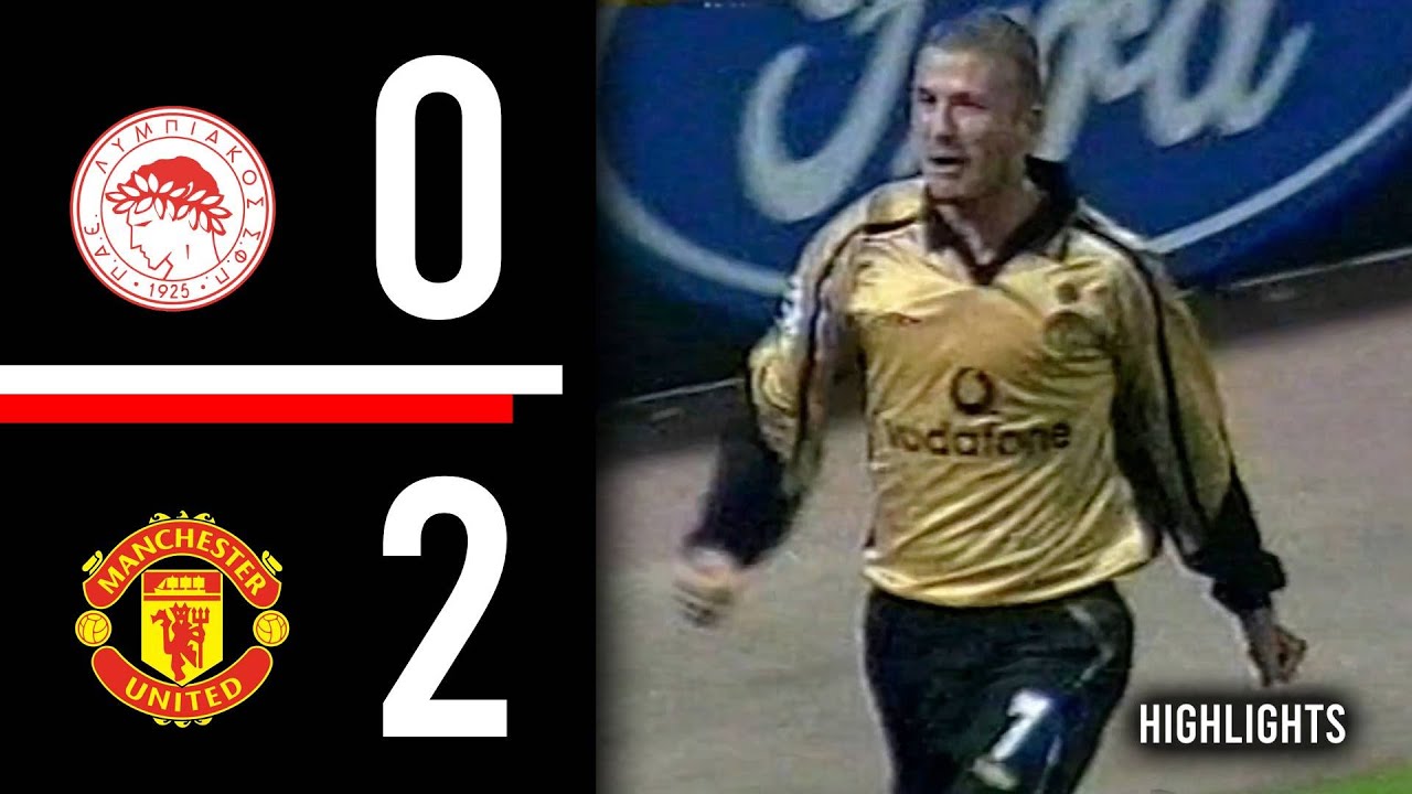 Olympiacos v Manchester United | David Beckham Sinks The Greeks Again | UCL | Highlights | 2001/2002