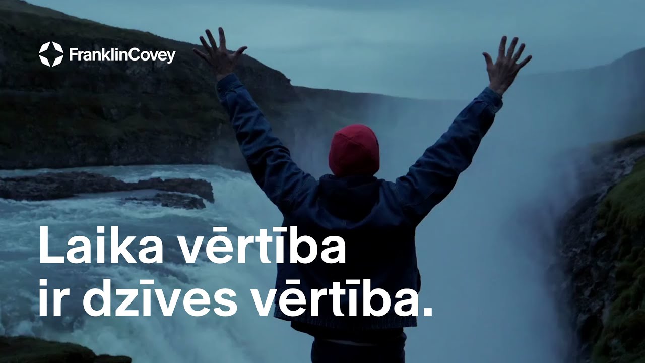 Laika vērtība | FranklinCovey Latvia