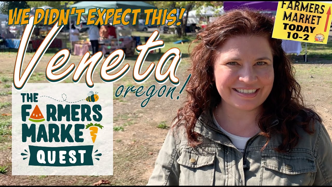 Veneta Farmers Market - Veneta Oregon