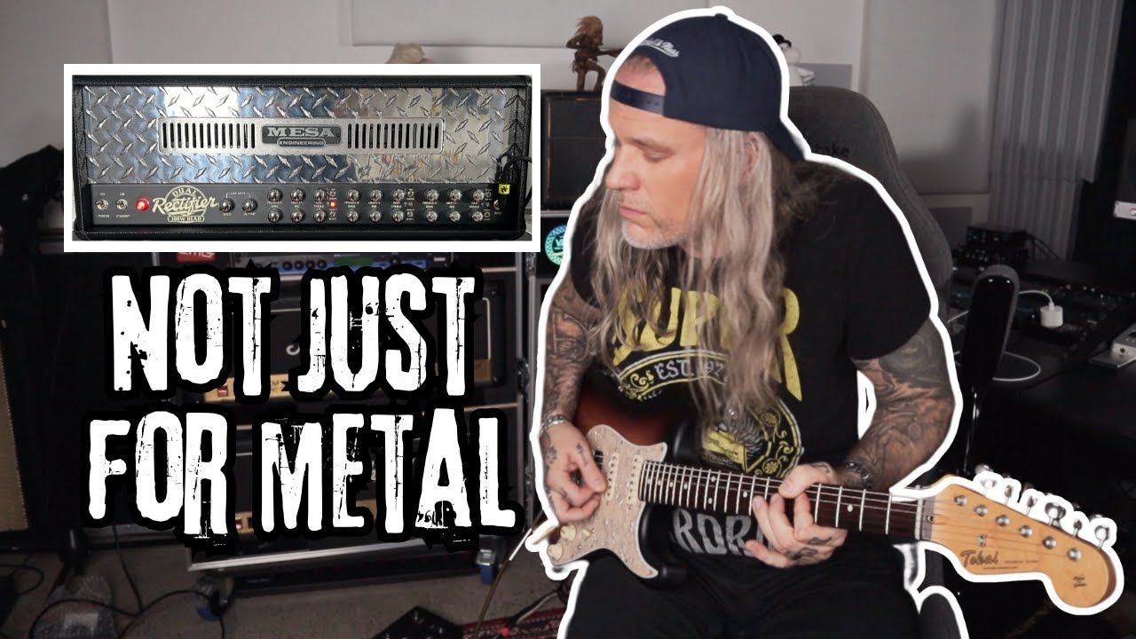 Not Just For Metal: MESA/BOOGIE DUAL RECTIFIER