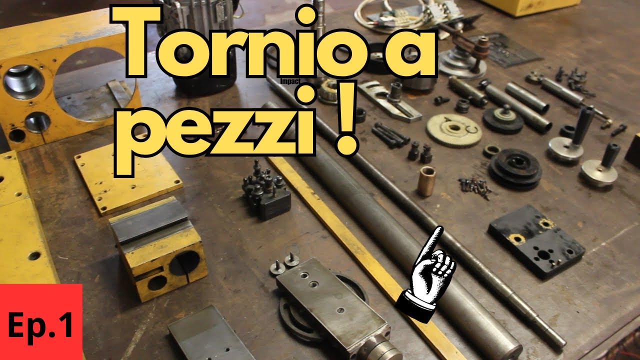 Restauro Tornio HOBBYMAT MD65 Ep.1- Smontaggio completo e prime sorprese!