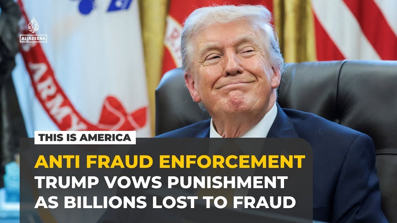 US fraud crackdown: Trump vows punishment as billions lost to fraud | This is America