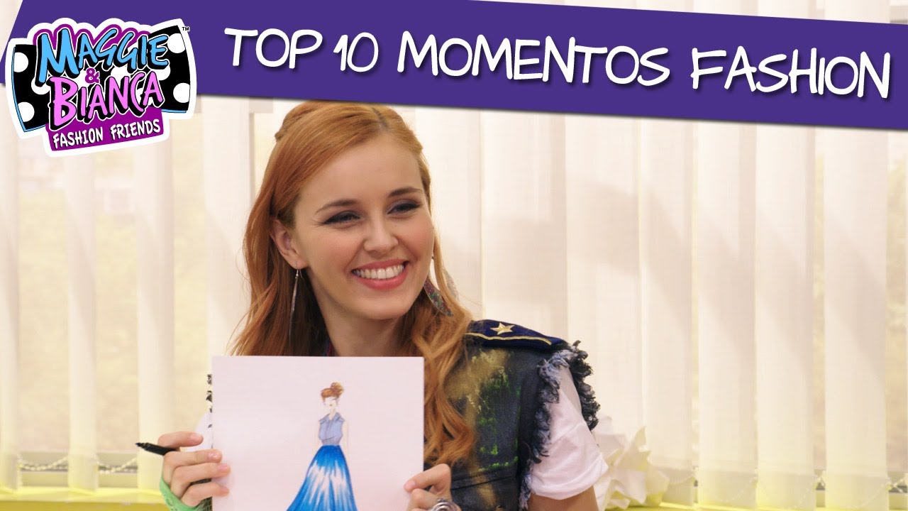 Maggie & Bianca Fashion Friends | Top 10 – Momentos Fashion