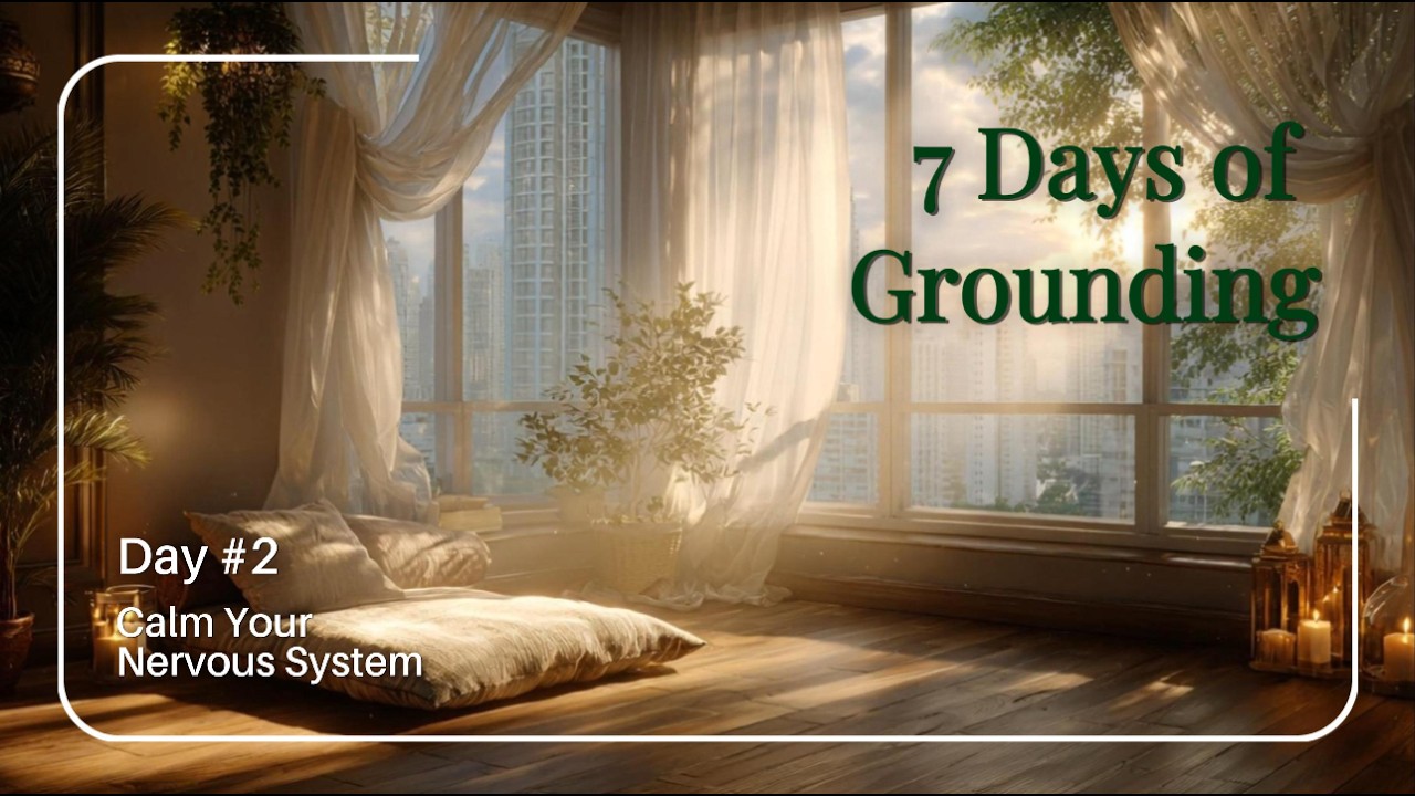 Day 2 – Calm Your Nervous System | 10 Minute Guided Practice