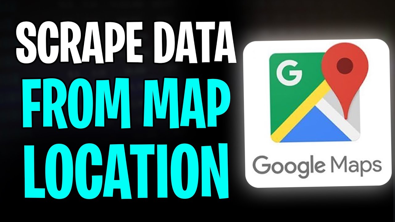 How to Get Data from (Scrape) Google Maps Locations with an API (2026)