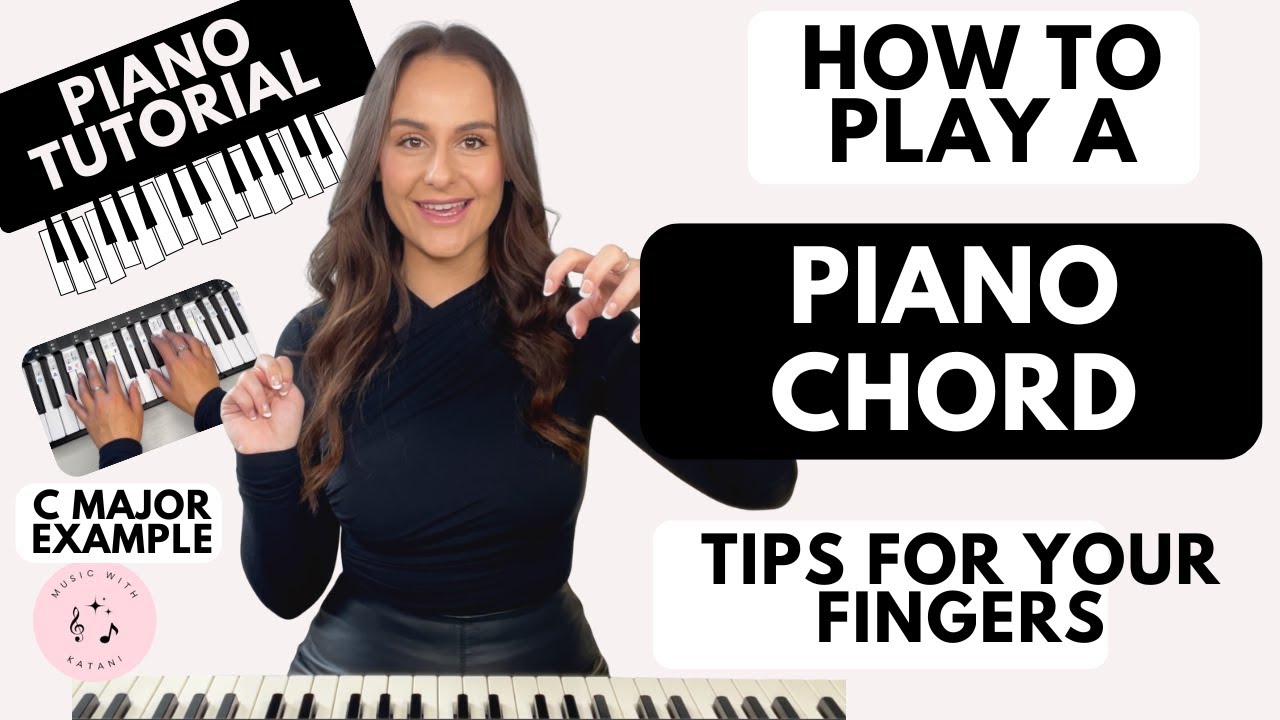 Piano Chord | Finger Position & Playing Tips | With Music Therapist Katani | C Major Example