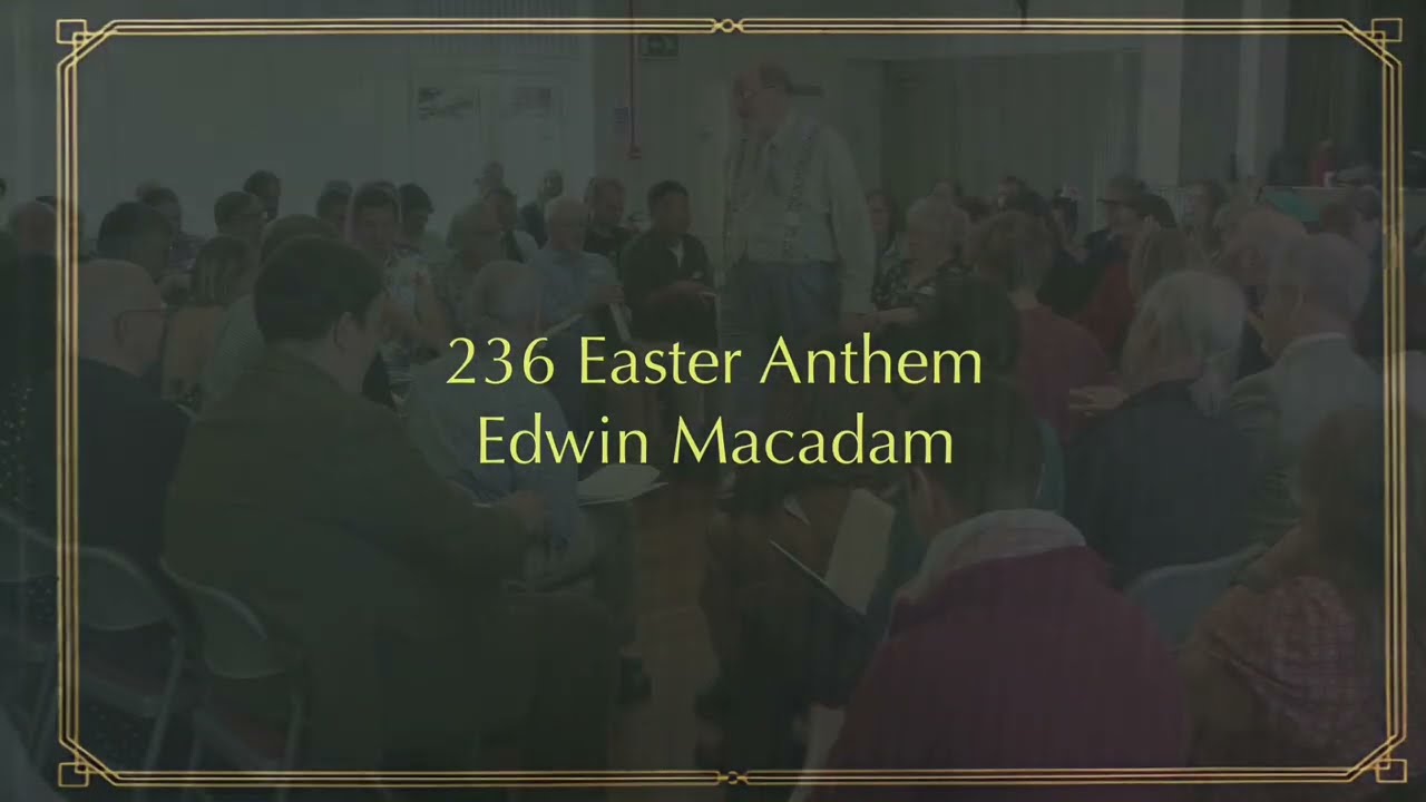 236 Easter Anthem - 28th UK Sacred Harp Convention (Sunday)