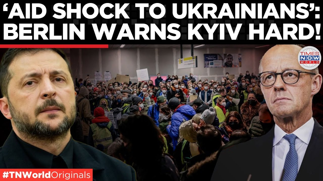BERLIN CUTS AID FOR UKRAINIANS: Germany Slashes Benefits With Stark Warning to Kyiv| Times Now World
