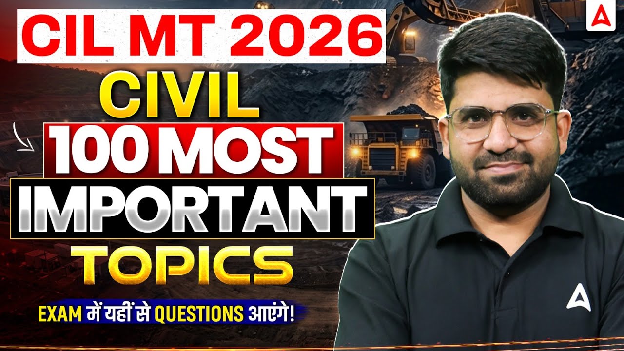 CIL MT 2026 Civil Engineering 🔥 | 100 Most Important Topics | Expected Questions