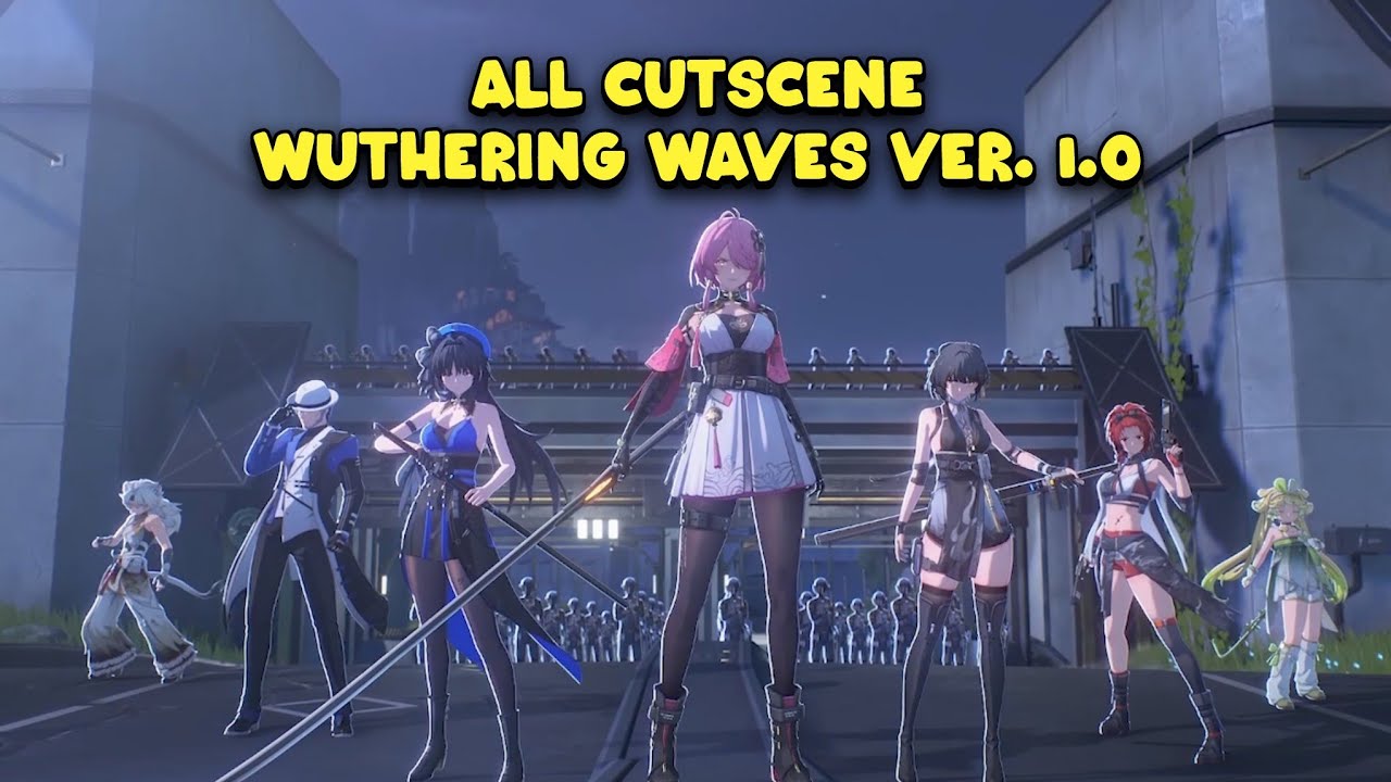 All Cutscene Wuthering Waves Ver. 1.0 | Dub Japan