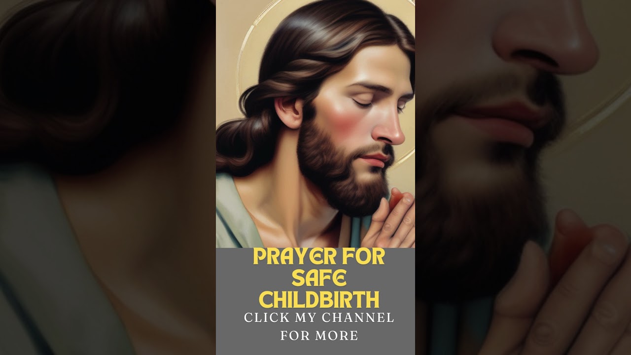 Prayer for a safe childbirth (delivery) #prayer #daily #affirmations #pregnancy #childbirth