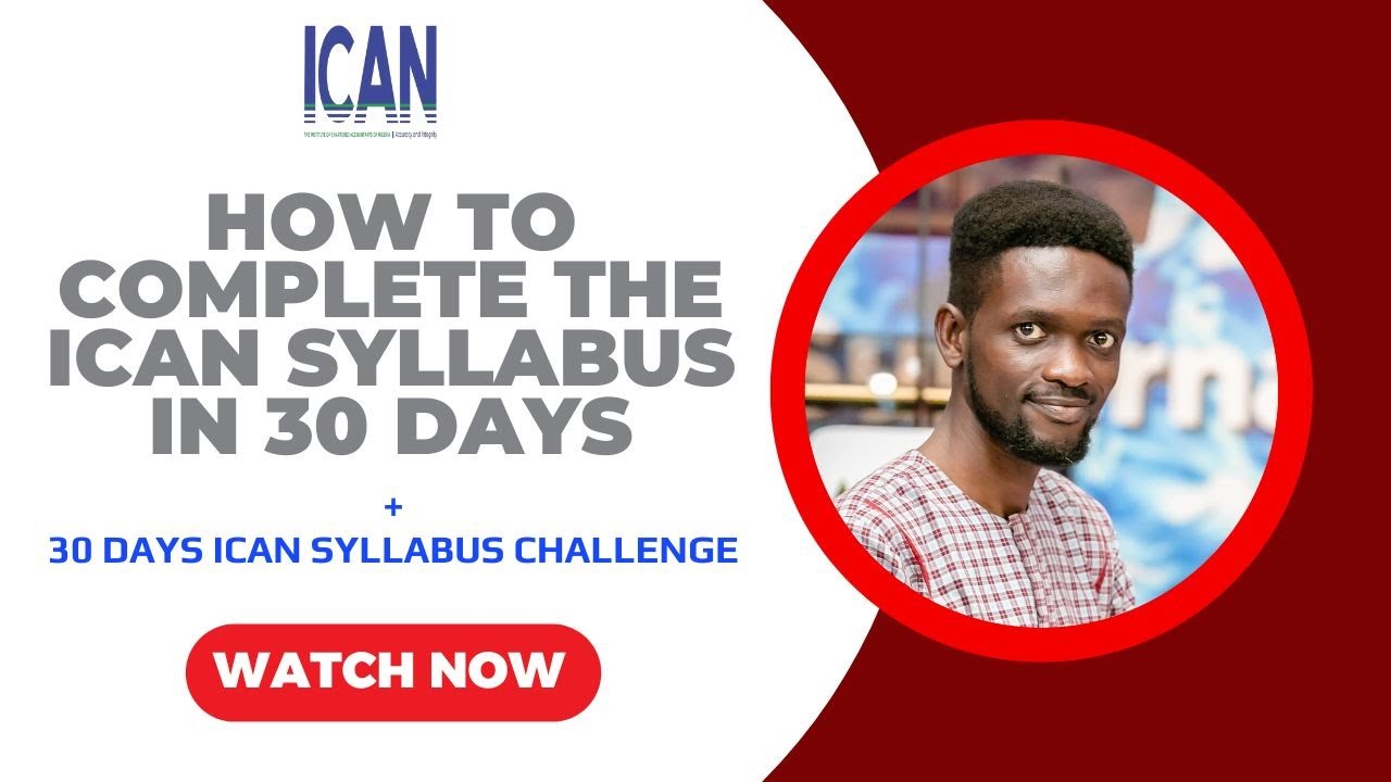 How to Complete the ICAN Syllabus in 30 days!
