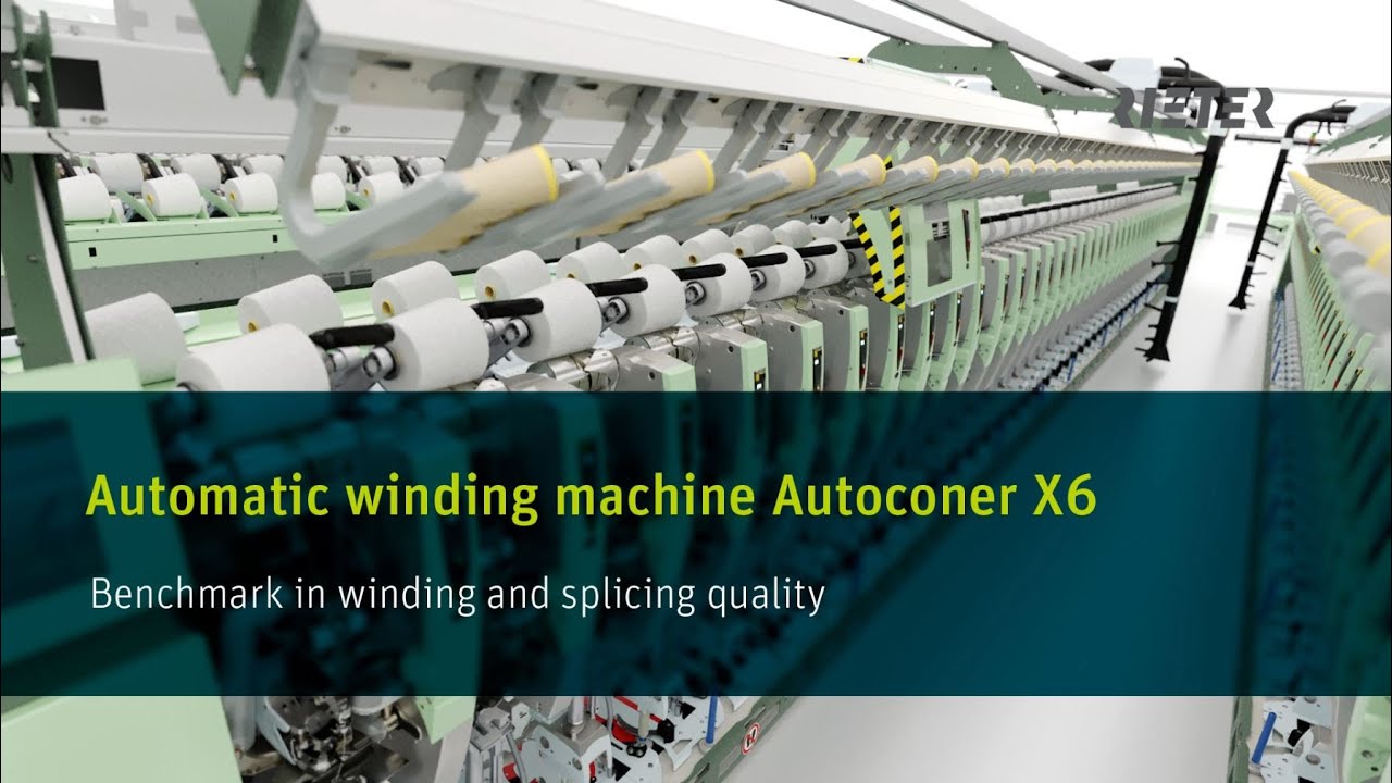 Smart Yarn Winding with Rieter Autoconer X6 V2