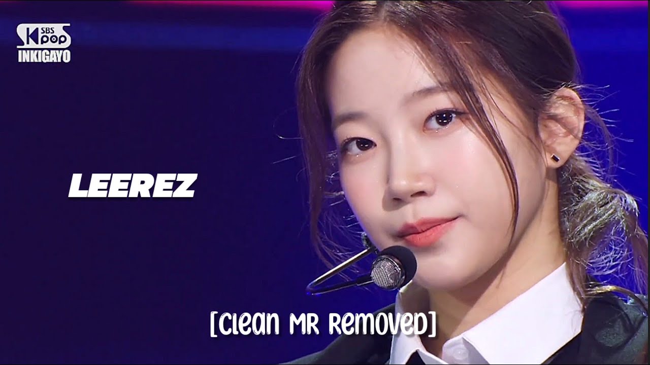[Clean MR Removed] LE SSERAFIM (르세라핌) - 'Fearless' | @인기가요 Inkigayo 220605 Live Vocals MR 제거