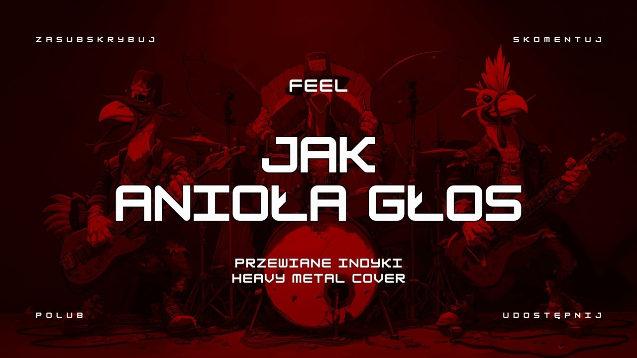 🔥 Feel  - Jak Anioła Głos (ale to heavy metal cover) 🔥🦃🤘 HIT