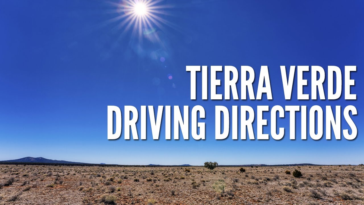 Tierra Verde Subdivision in Cibola County, NM Driving Directions