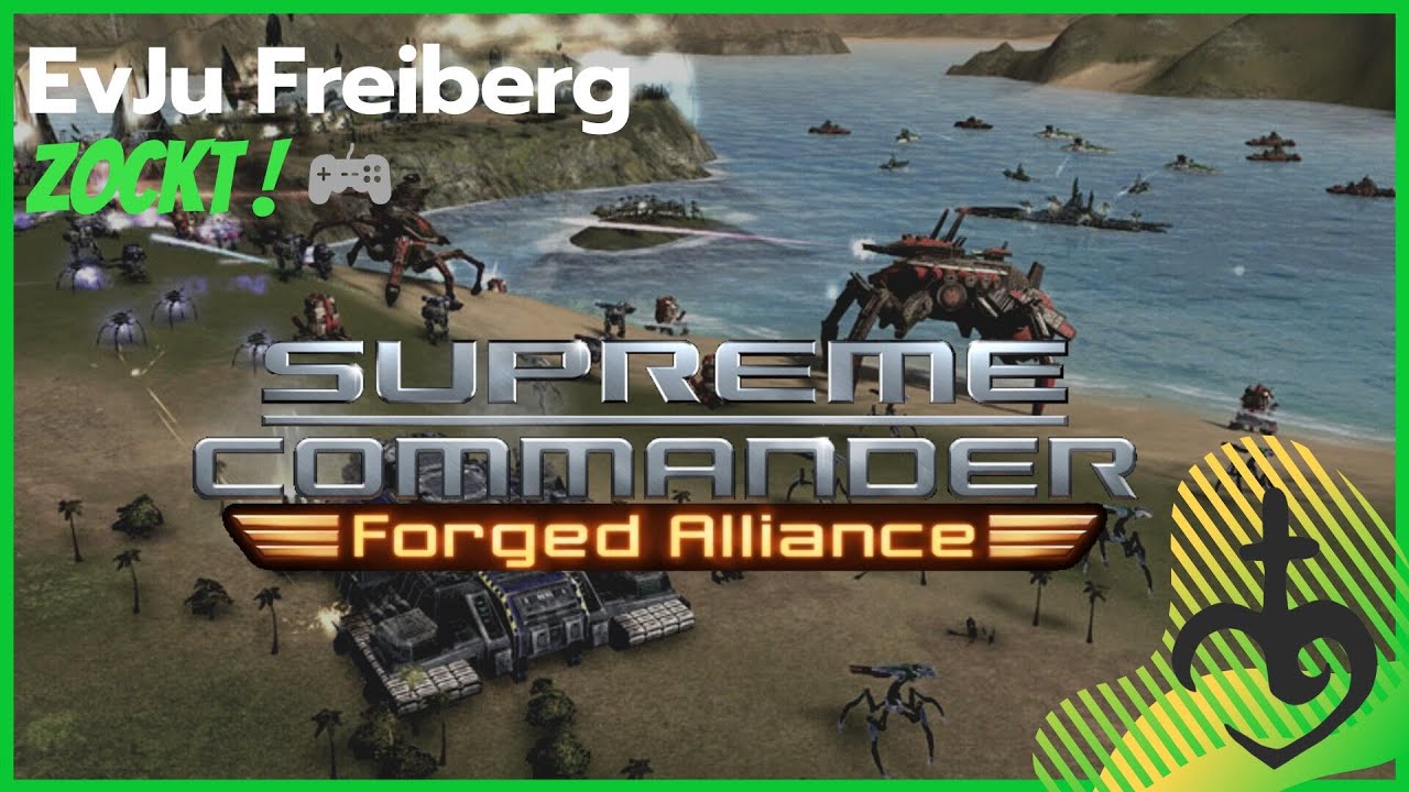 Supreme Commander FA - TUTORIAL | EvJu Freiberg zockt!