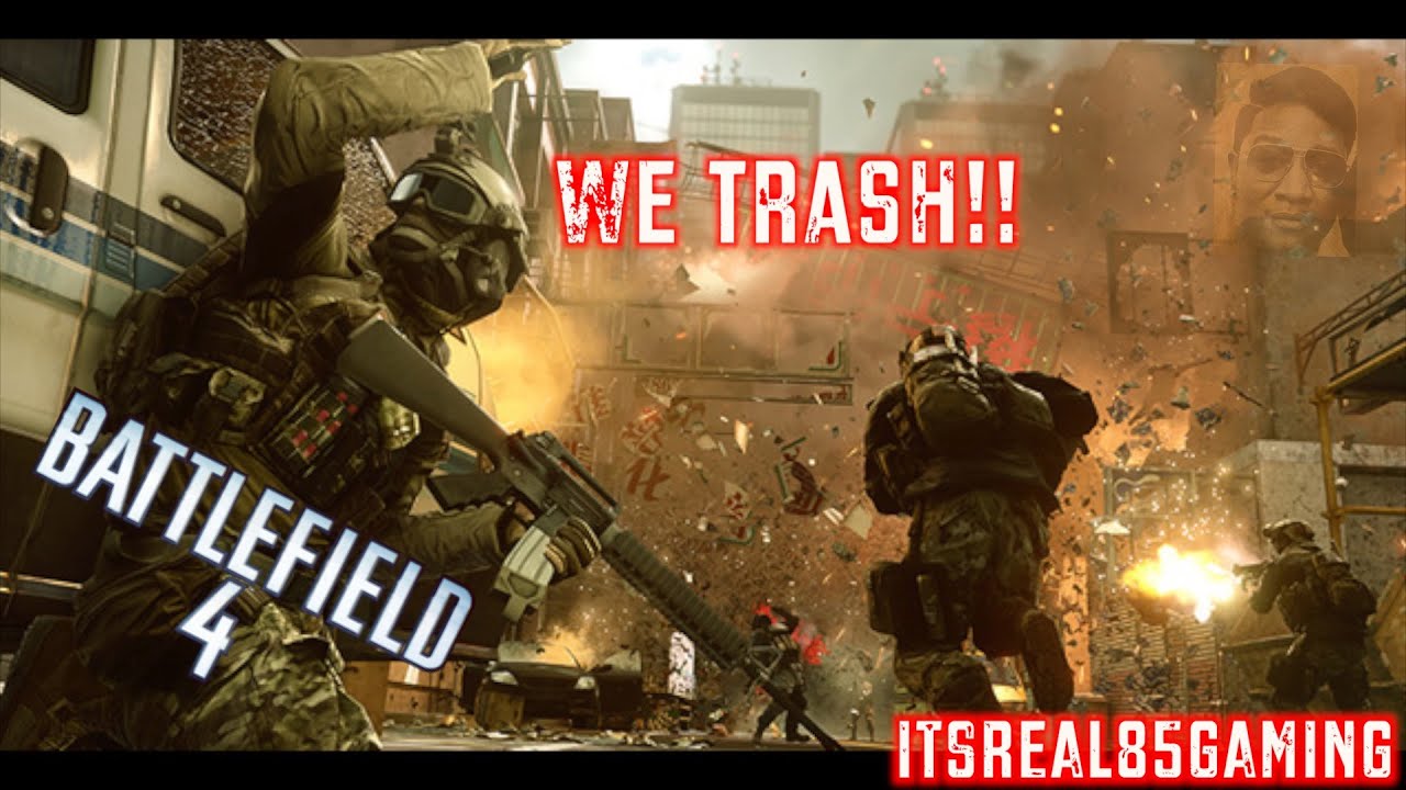 WHY WE SO TRASH?!? (battlefied 4 gameplay) with @itsreal85 & @pu55nboot5vids