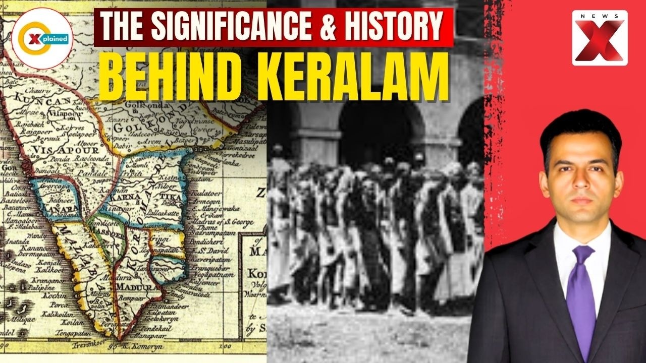 What Historical Significance Does 'Keralam' Hold? | Xplained By NewsX
