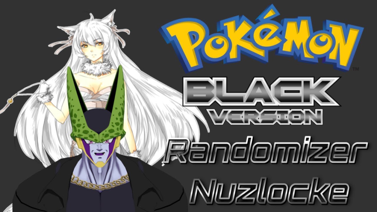Randomized Unova! AngelFox and Cell's Pokemon Black Randomizer Nuzlocke Episode 1