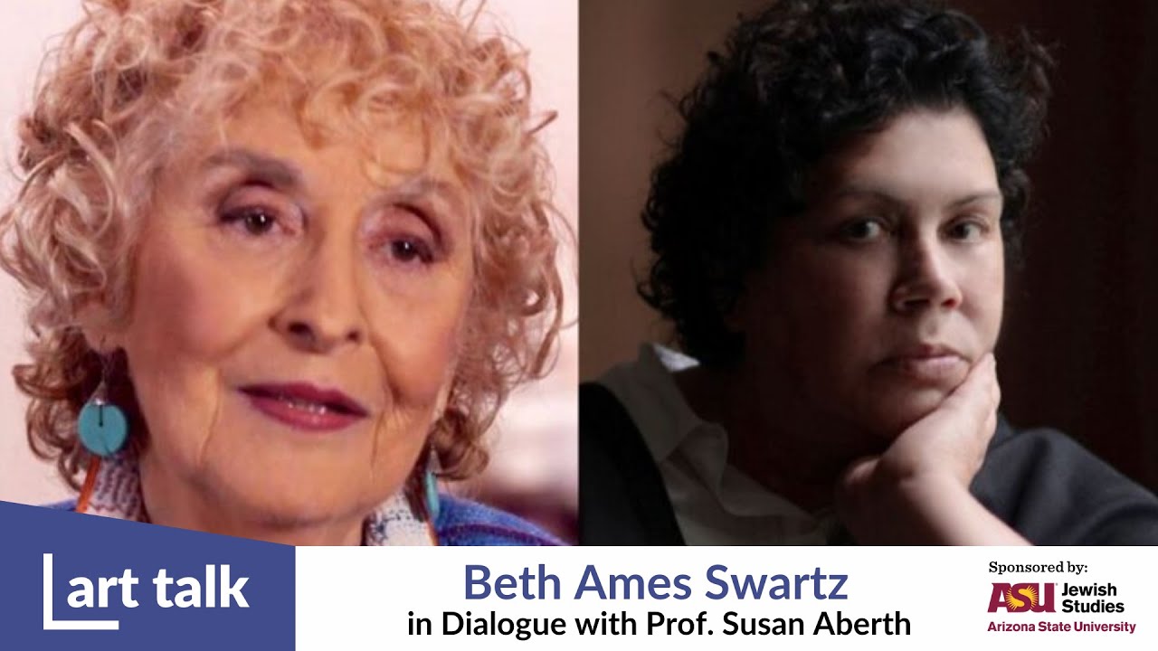 ArtTalk: Beth Ames Swartz in Dialogue with Prof. Susan Aberth