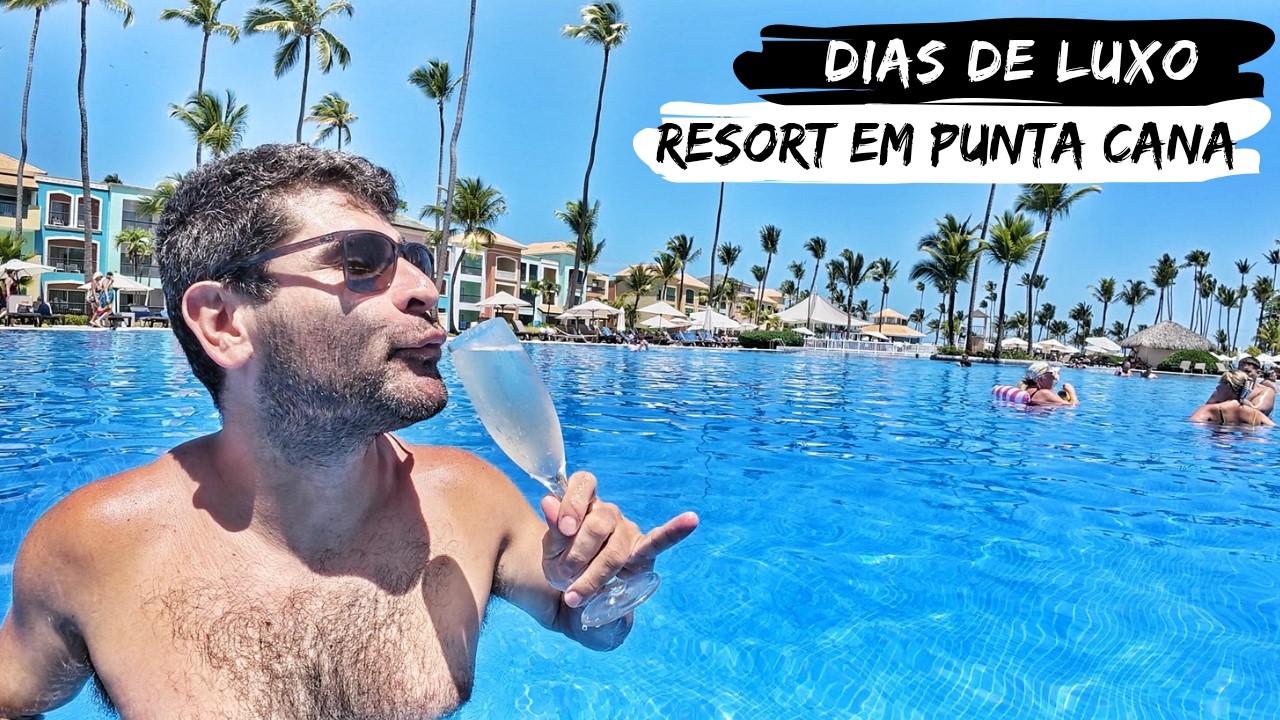 O LADO LUXUOSO DE PUNTA CANA | Como é ficar em um resort no caribe