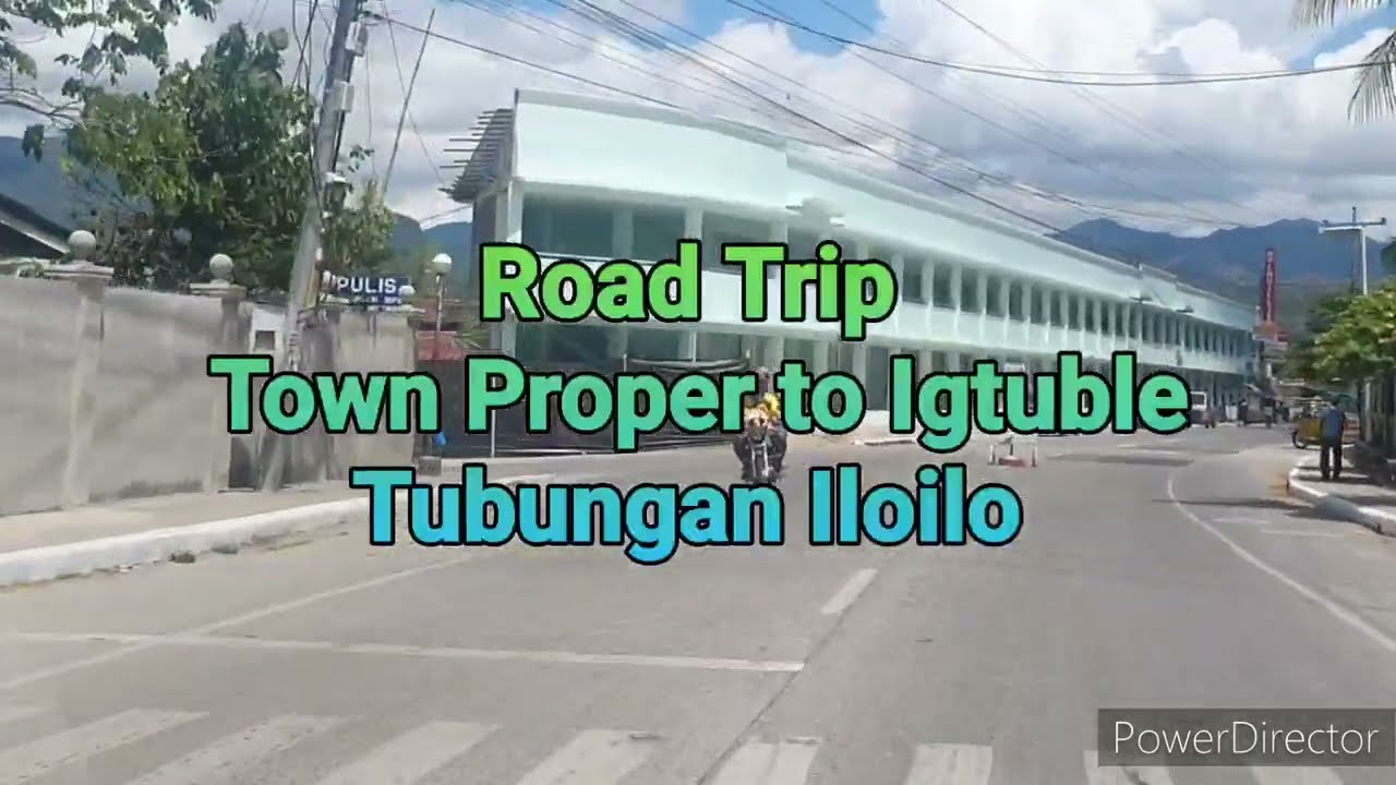 Road Trip - Tubungan Town Proper to Igtuble