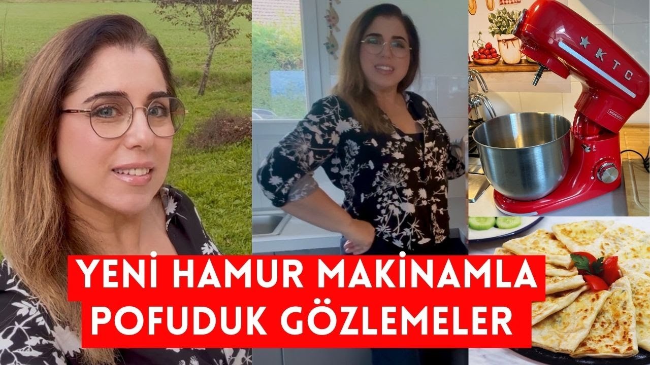 YENİ HAMUR MAKİNAMLA POFUDUK GÖZLEMELER EVDEKİLER BAYILDI! 😍