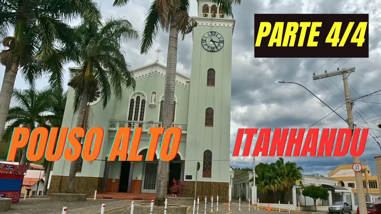 ITANHANDU - POUSO ALTO - SÃO LOURENÇO