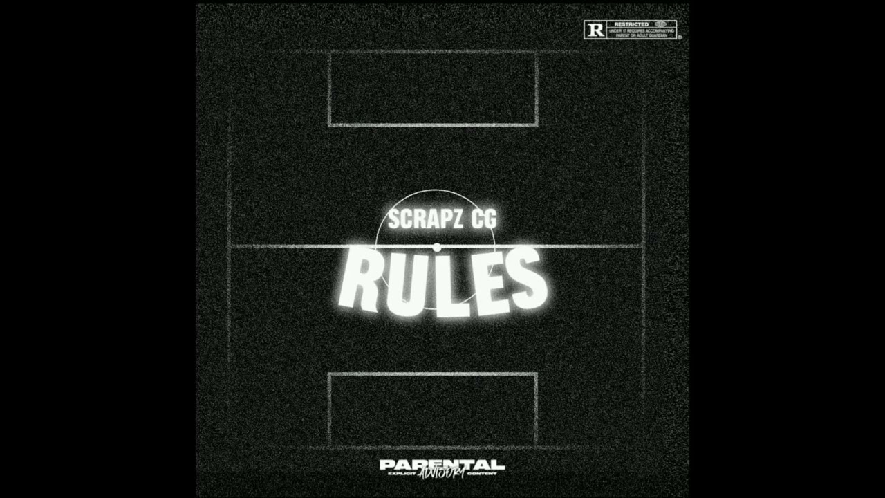 Scrapz (CG) - Rules (Official Audio)
