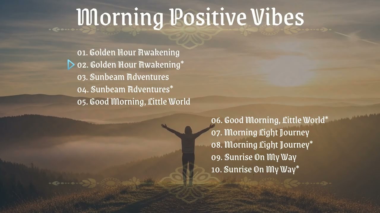 Morning Positive Vibes — Wake Up Happy & Start Your Day Right
