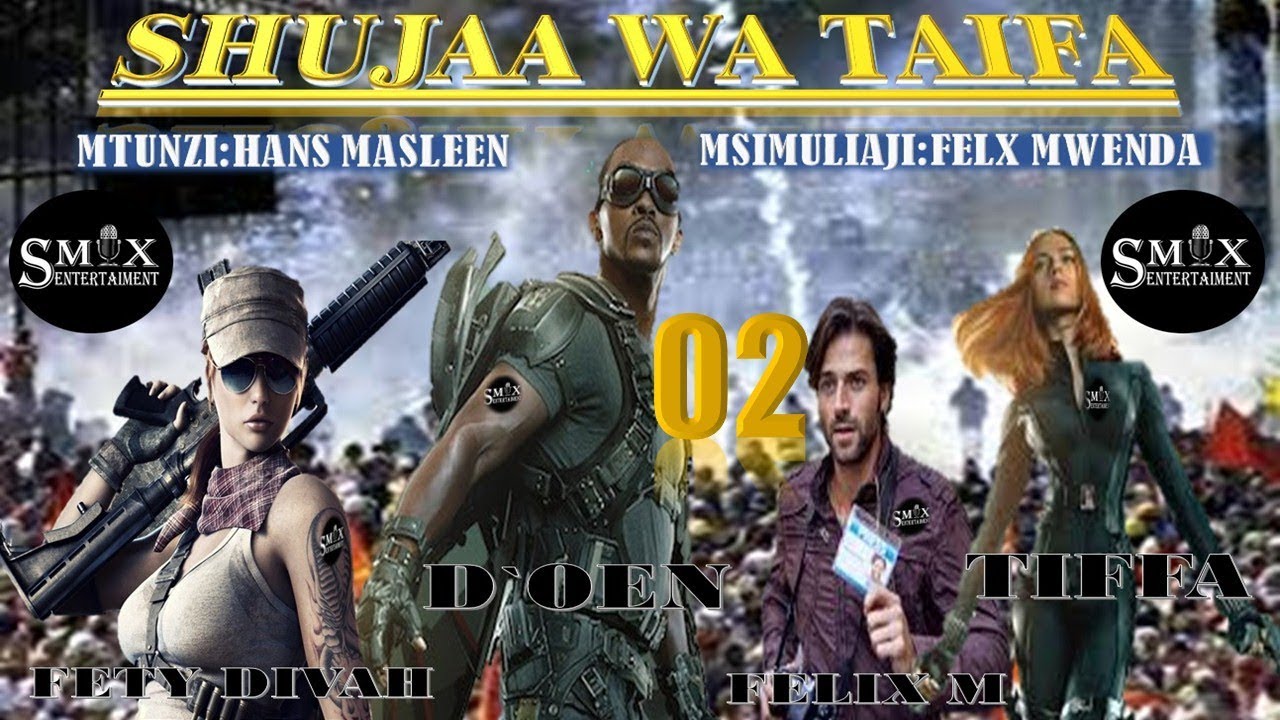 SHUJAA WA TAIFA 02 ~