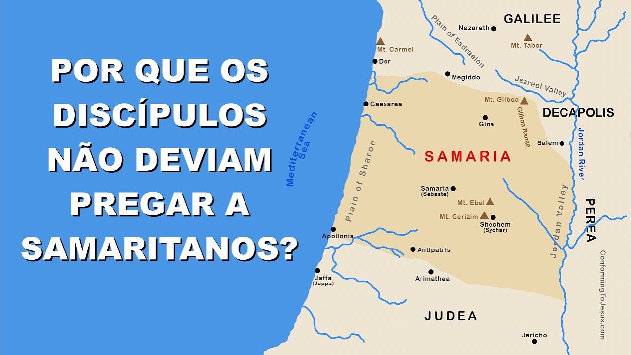 #2519 Por que os discípulos não deviam pregar a Samaritanos? Mateus 10