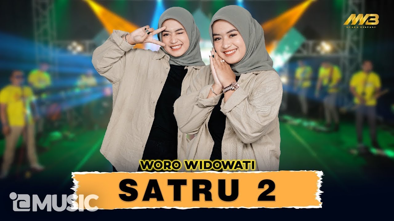 WORO WIDOWATI - SATRU 2 Ft. BINTANG FORTUNA ( Official Music Video )